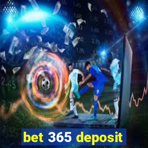 bet 365 deposit
