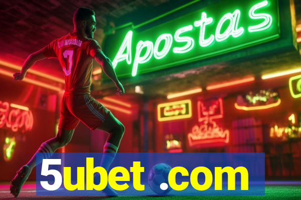 5ubet .com