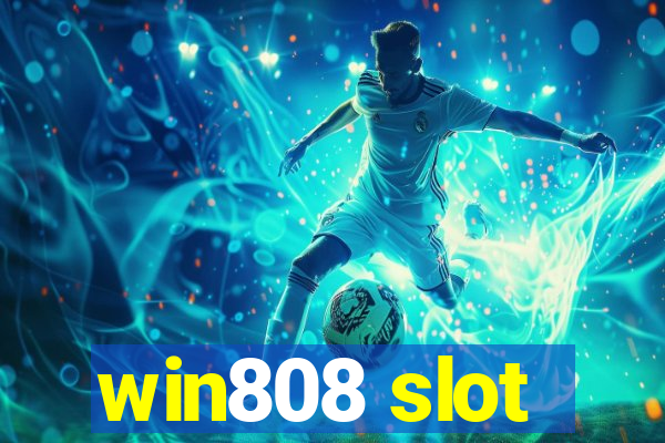 win808 slot