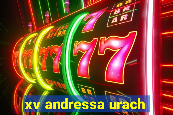xv andressa urach