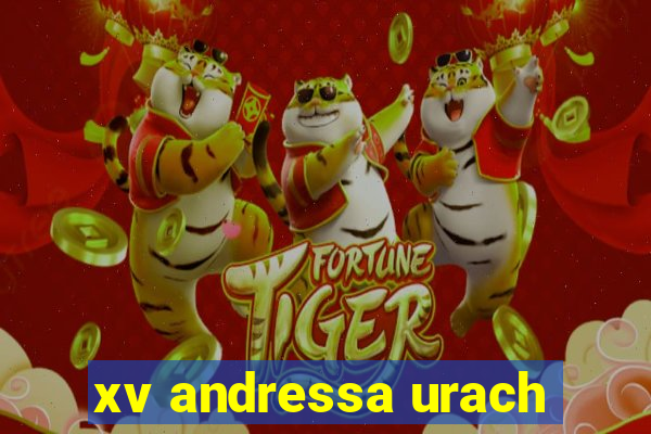 xv andressa urach