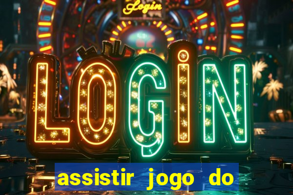assistir jogo do corinthians ao vivo hoje multi