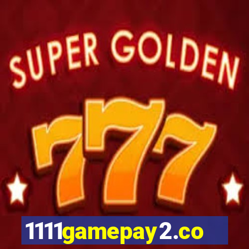 1111gamepay2.com