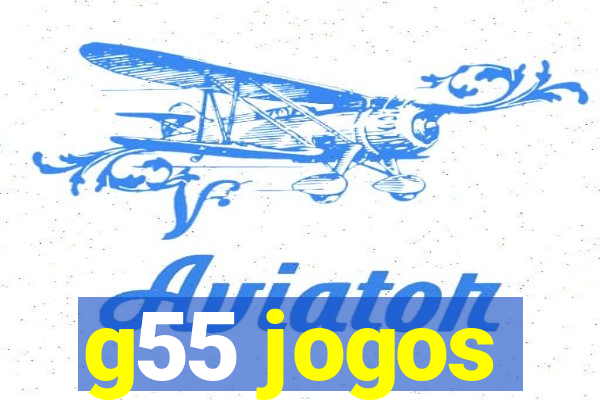 g55 jogos