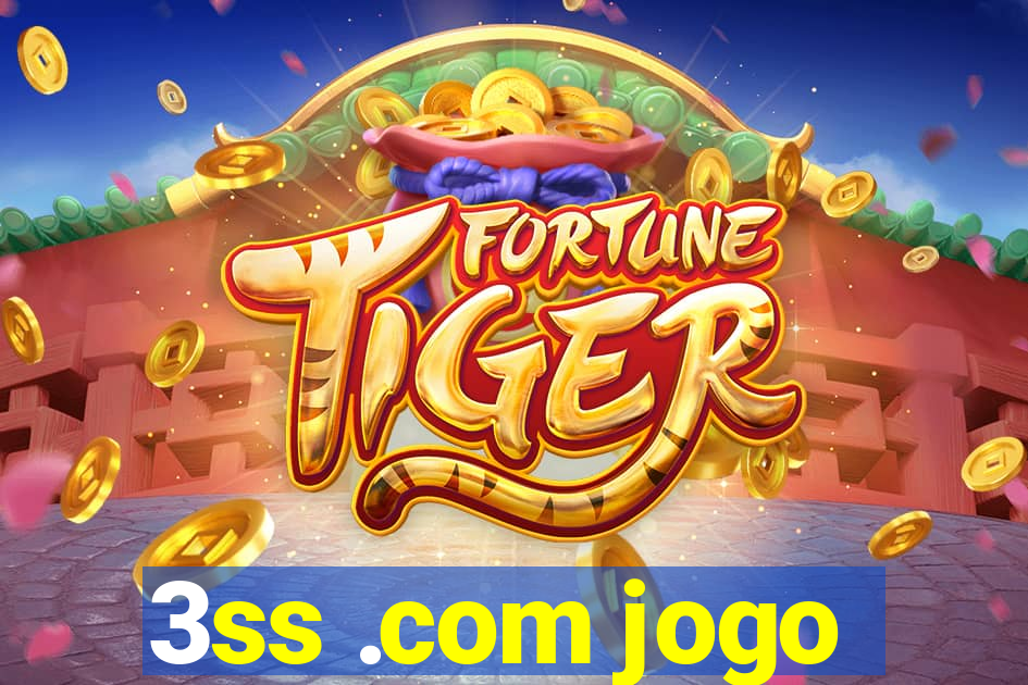 3ss .com jogo