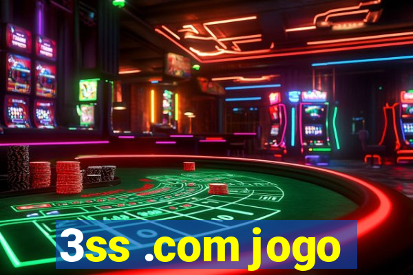 3ss .com jogo