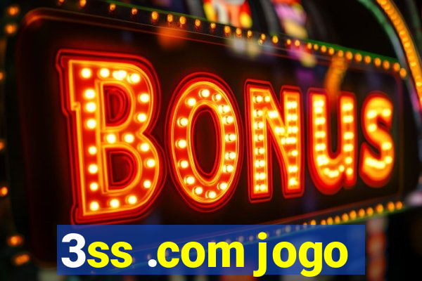 3ss .com jogo