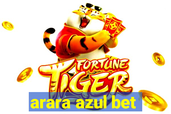 arara azul bet