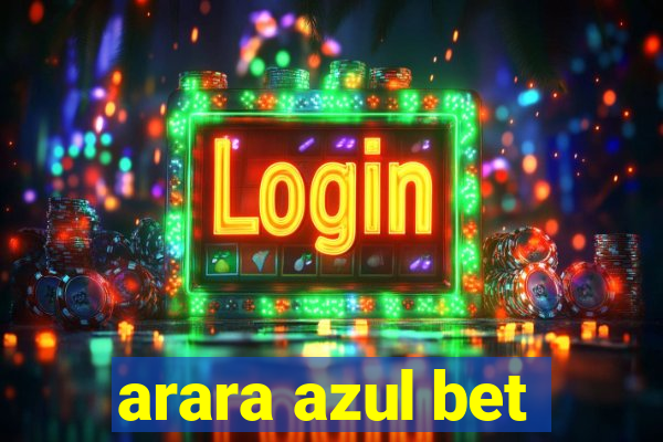 arara azul bet