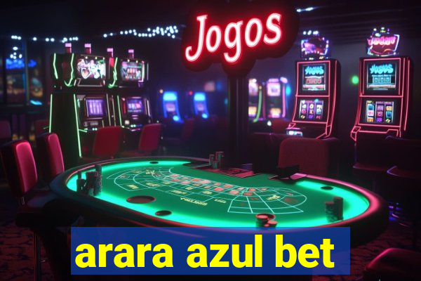 arara azul bet