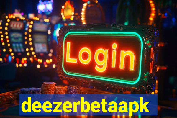 deezerbetaapk