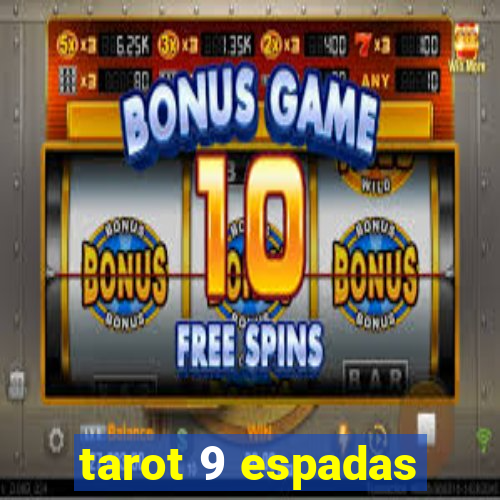 tarot 9 espadas