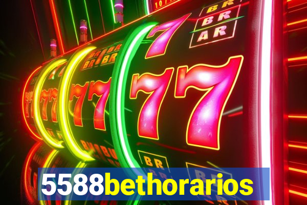 5588bethorarios