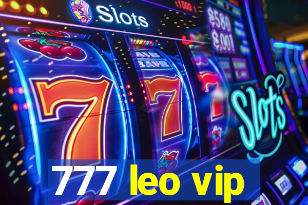 777 leo vip