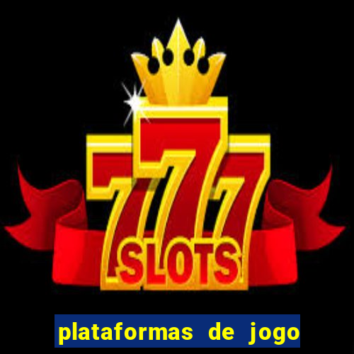 plataformas de jogo para ganhar dinheiro