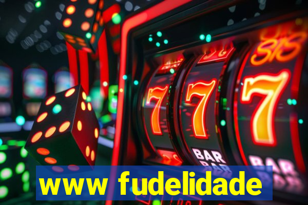 www fudelidade
