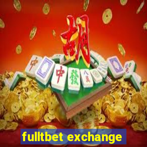fulltbet exchange