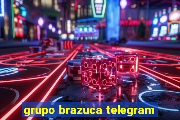 grupo brazuca telegram