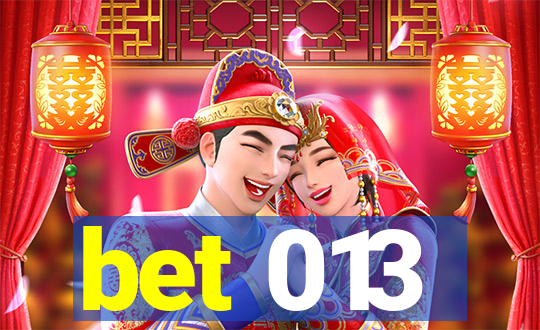 bet 013