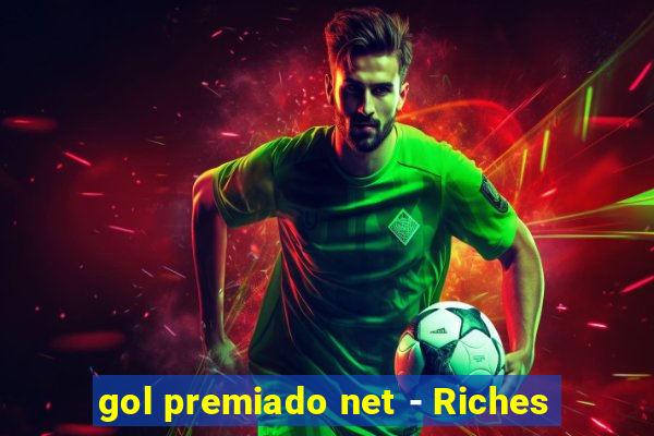 gol premiado net - Riches