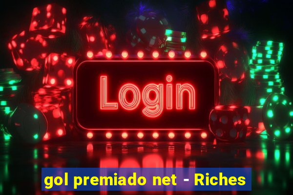 gol premiado net - Riches