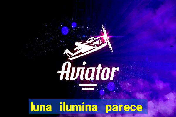 luna ilumina parece com qual perfume importado natura