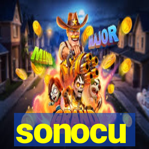 sonocu
