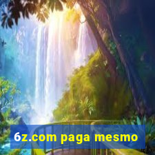 6z.com paga mesmo