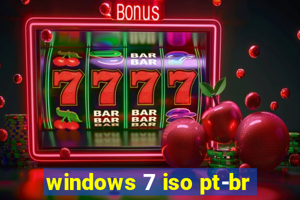 windows 7 iso pt-br