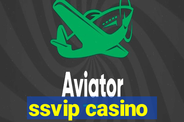 ssvip casino