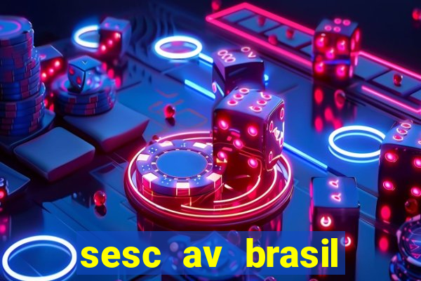 sesc av brasil porto alegre