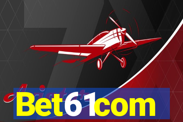 Bet61com