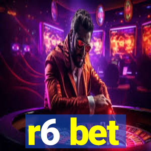 r6 bet