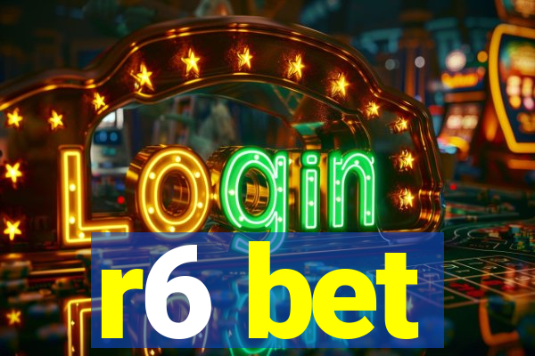 r6 bet