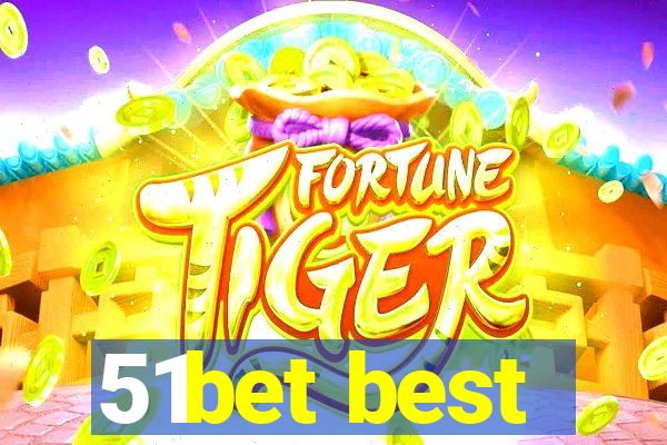 51bet best