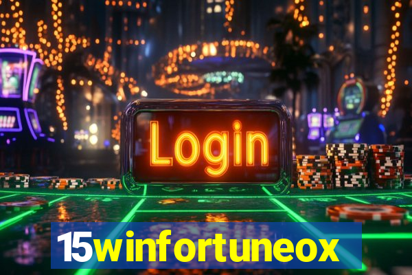 15winfortuneox