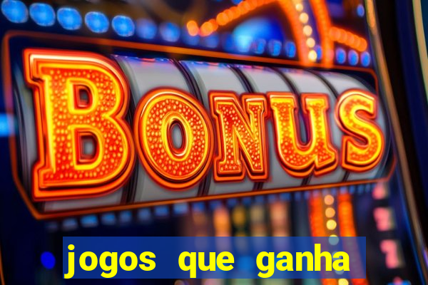 jogos que ganha dinheiro de verdade no pix na hora
