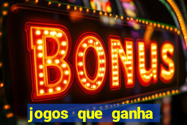 jogos que ganha dinheiro de verdade no pix na hora