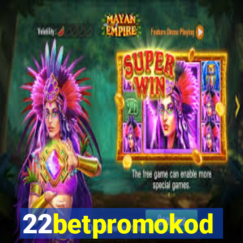 22betpromokod