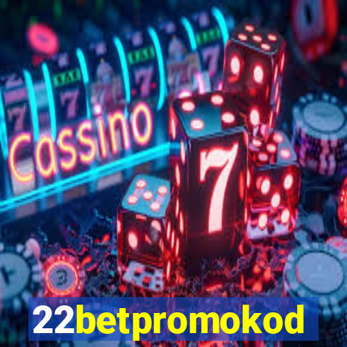 22betpromokod