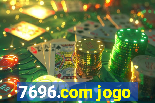 7696.com jogo