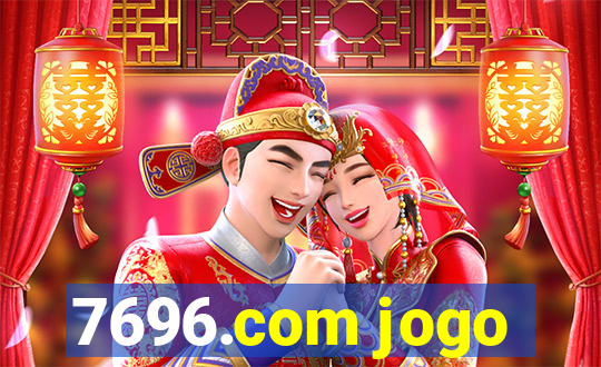 7696.com jogo