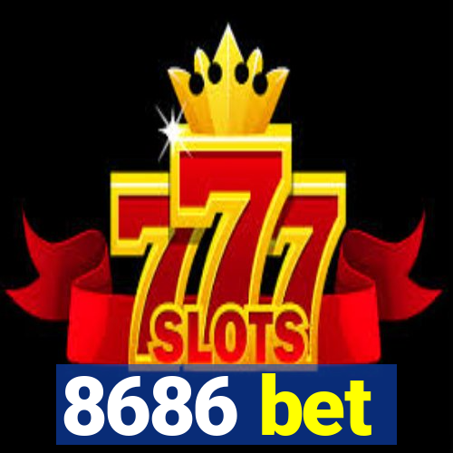 8686 bet