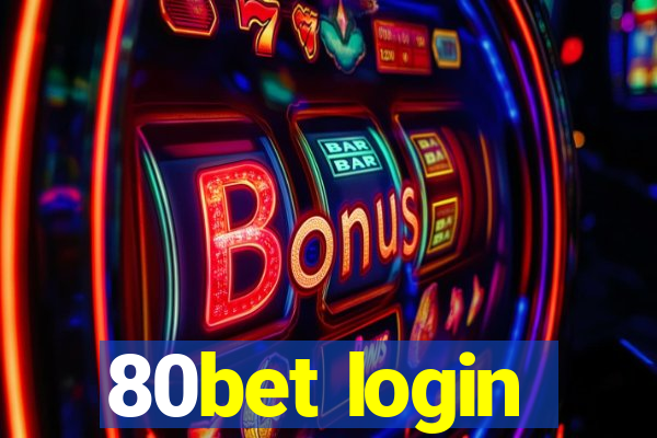 80bet login