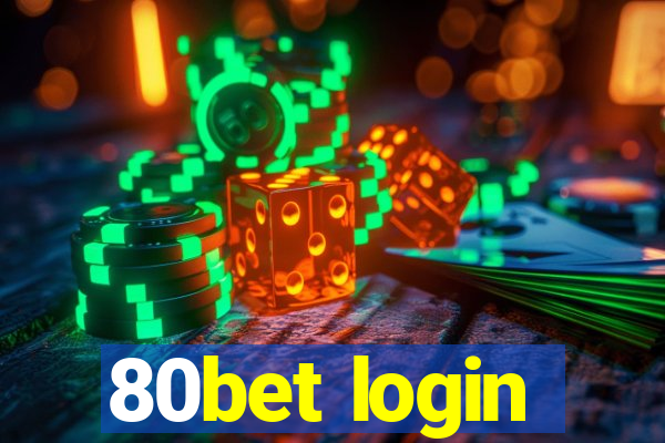 80bet login