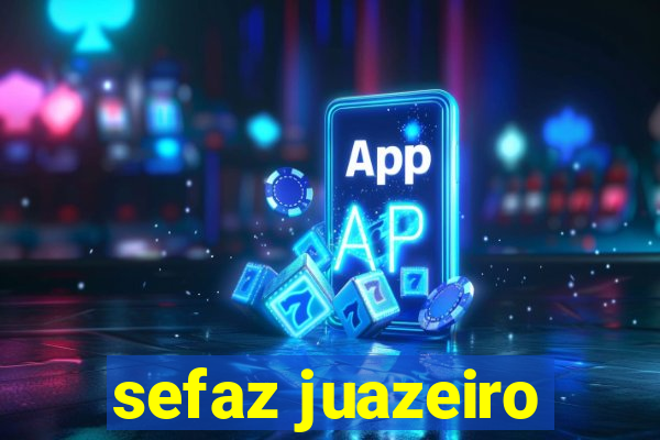 sefaz juazeiro