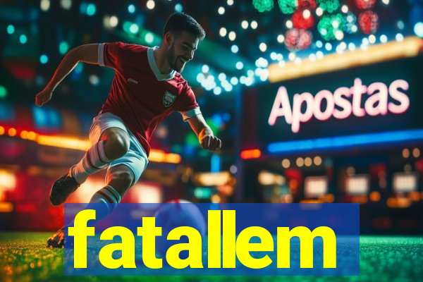 fatallem