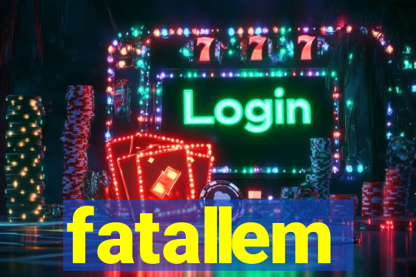fatallem