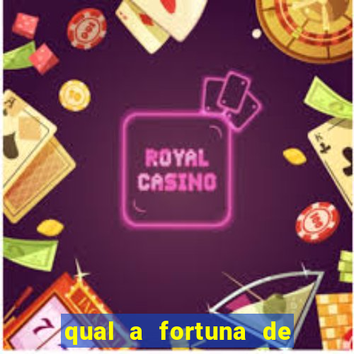 qual a fortuna de filipe ret