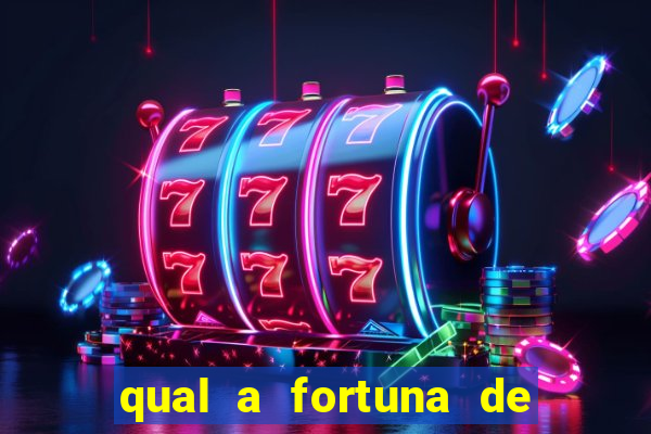 qual a fortuna de filipe ret